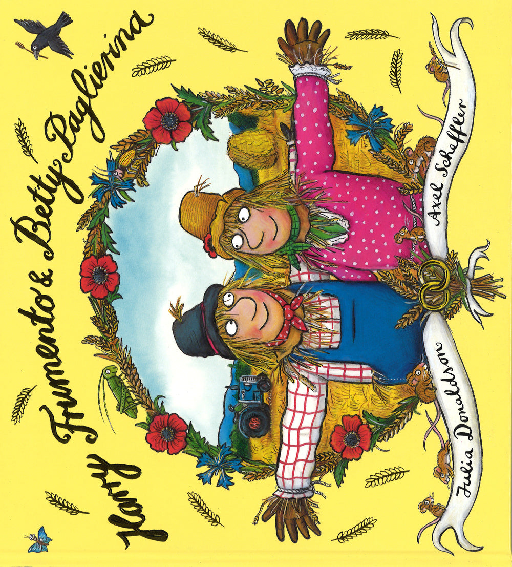 Harry Frumento e Betty Paglierina. Ediz. illustrata.