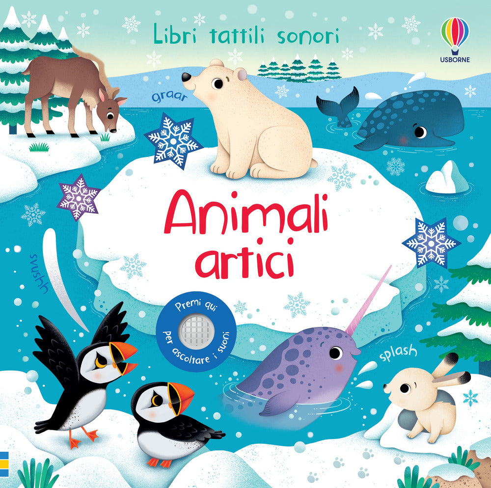 Animali artici. Libri tattili sonori. Ediz. a colori.