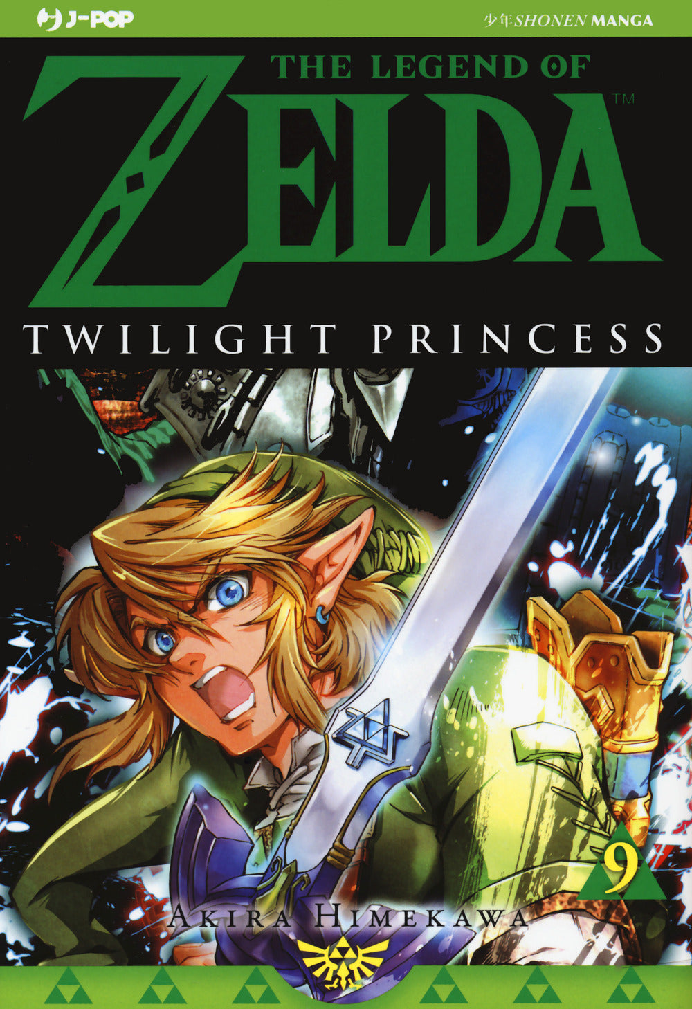 Twilight princess. The legend of Zelda. Vol. 9.