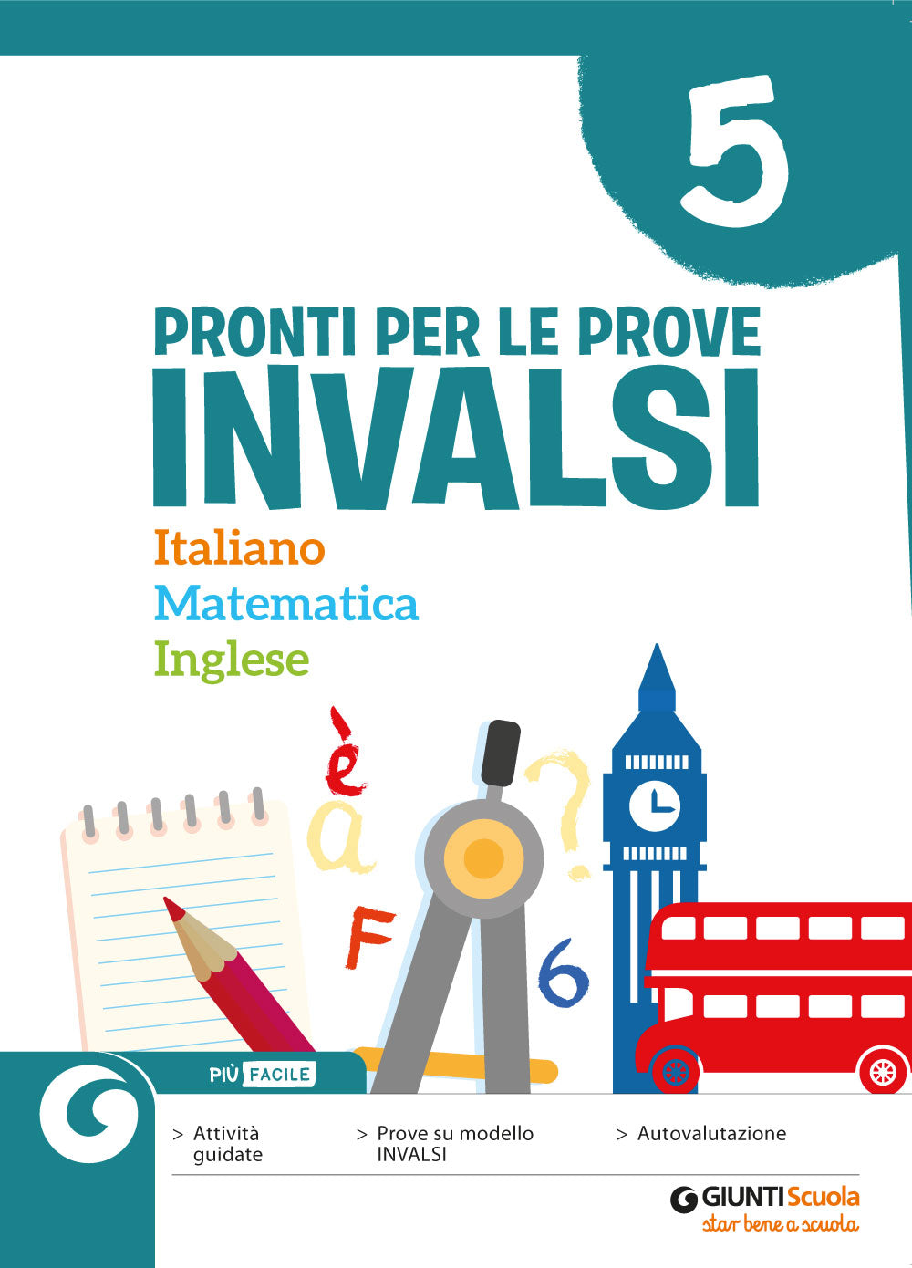 Pronti per le Prove INVALSI 5. Italiano - Matematica - Inglese: libro di  Pia Laura Bottone