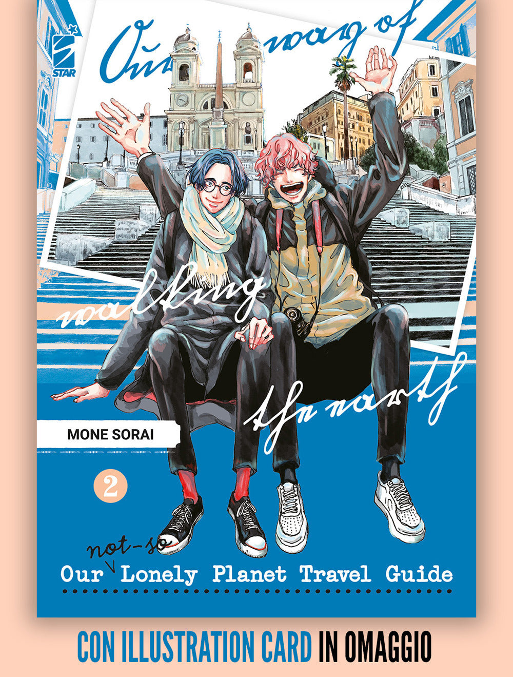 Our not-so lonely planet travel guide. Con illustration card. Vol. 2.