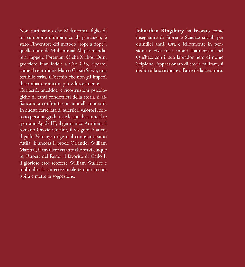 Condottieri. I guerrieri che hanno fatto la storia