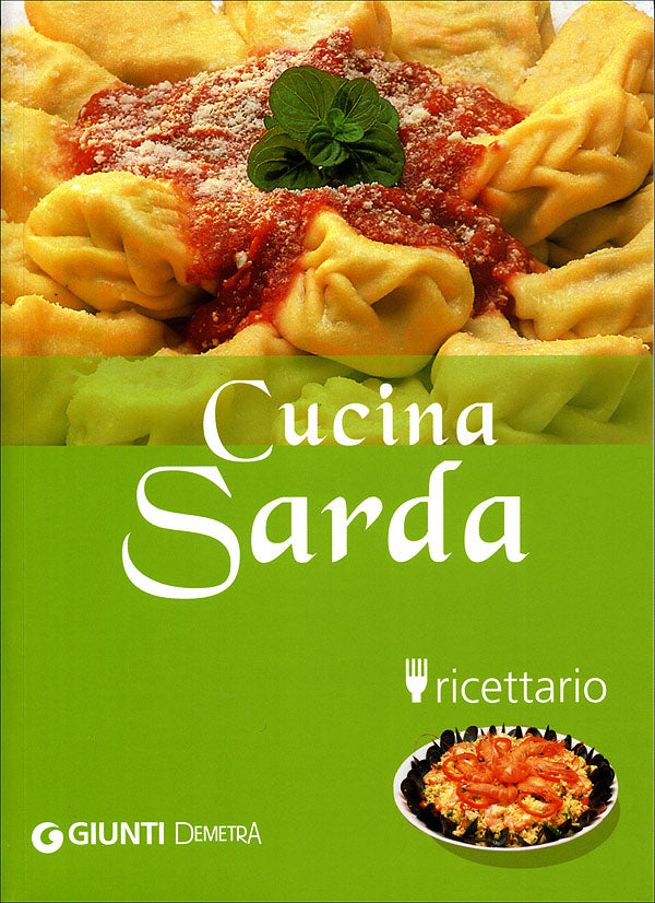 Cucina Sarda. Ricettario - Nuova edizione