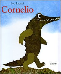 Cornelio. Ediz. illustrata.