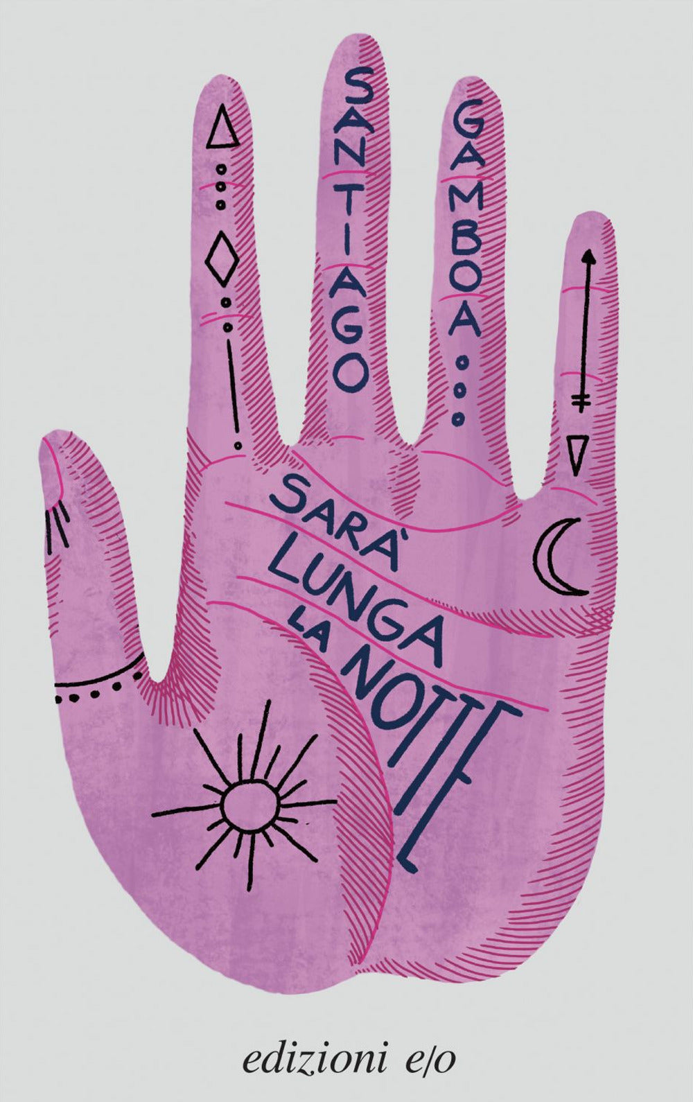 Sarà lunga la notte.