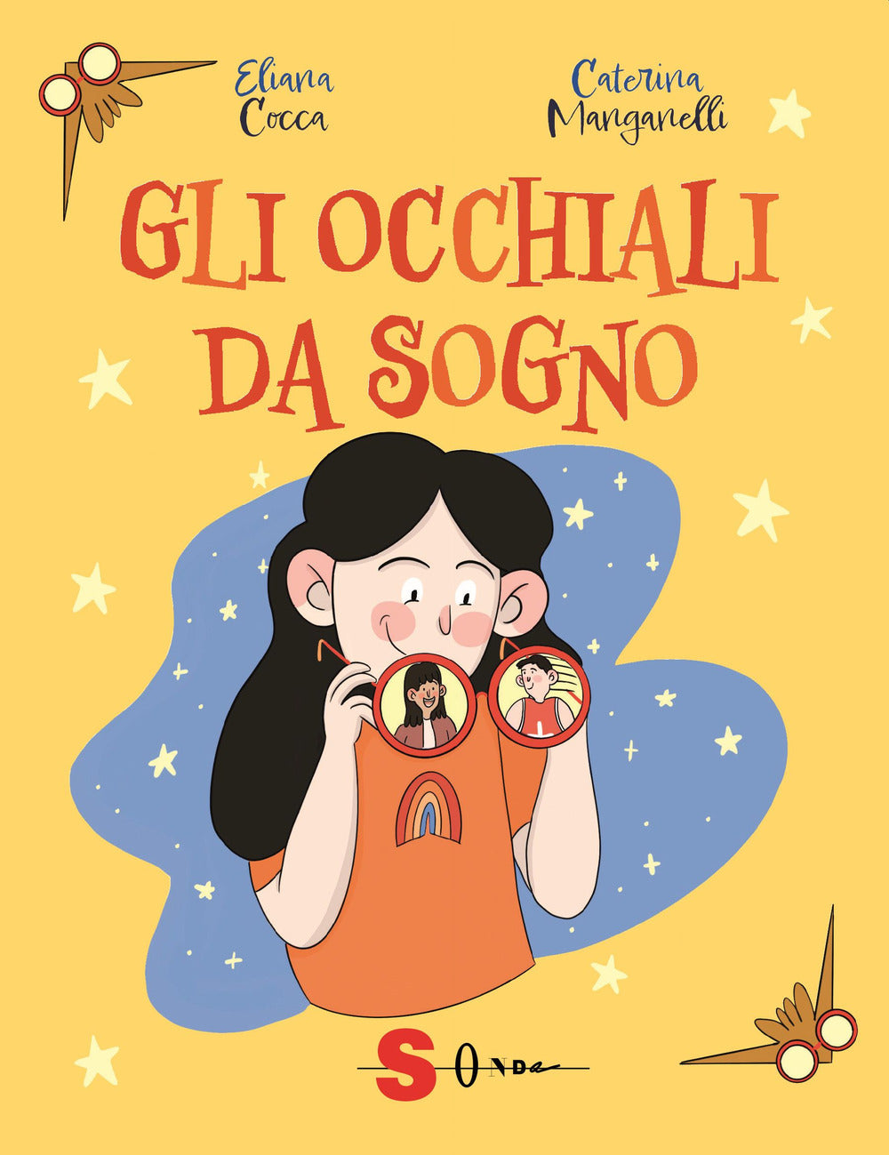Gli occhiali da sogno.