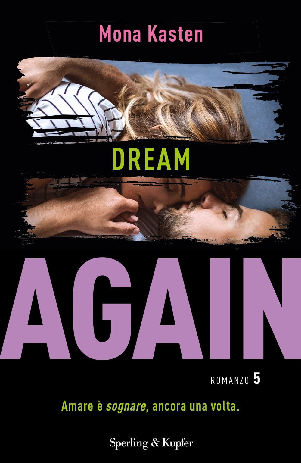 Dream again. Ediz. italiana. Vol. 5.