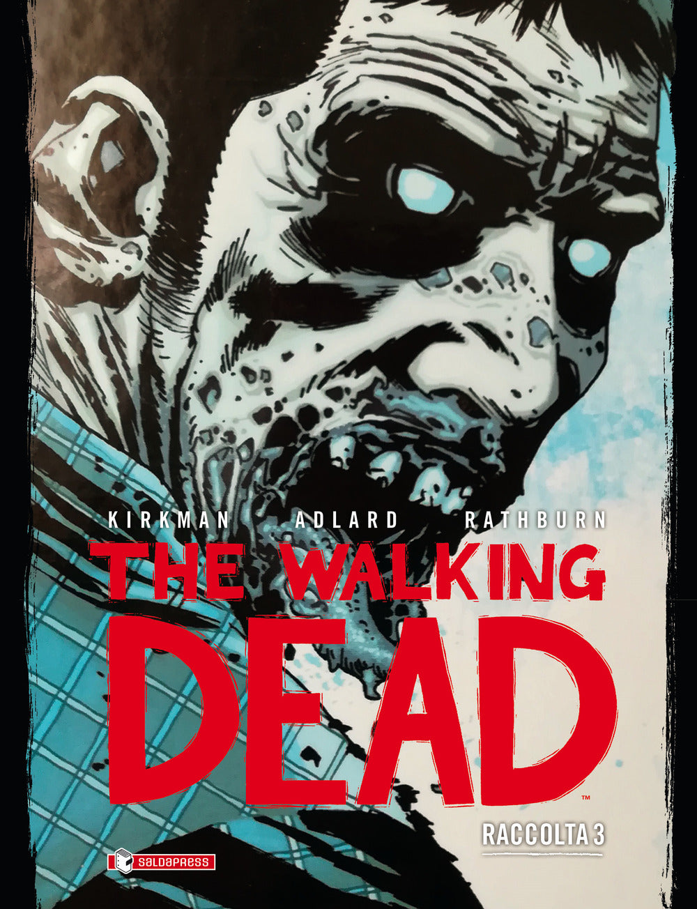 The walking dead. Raccolta. Vol. 3.