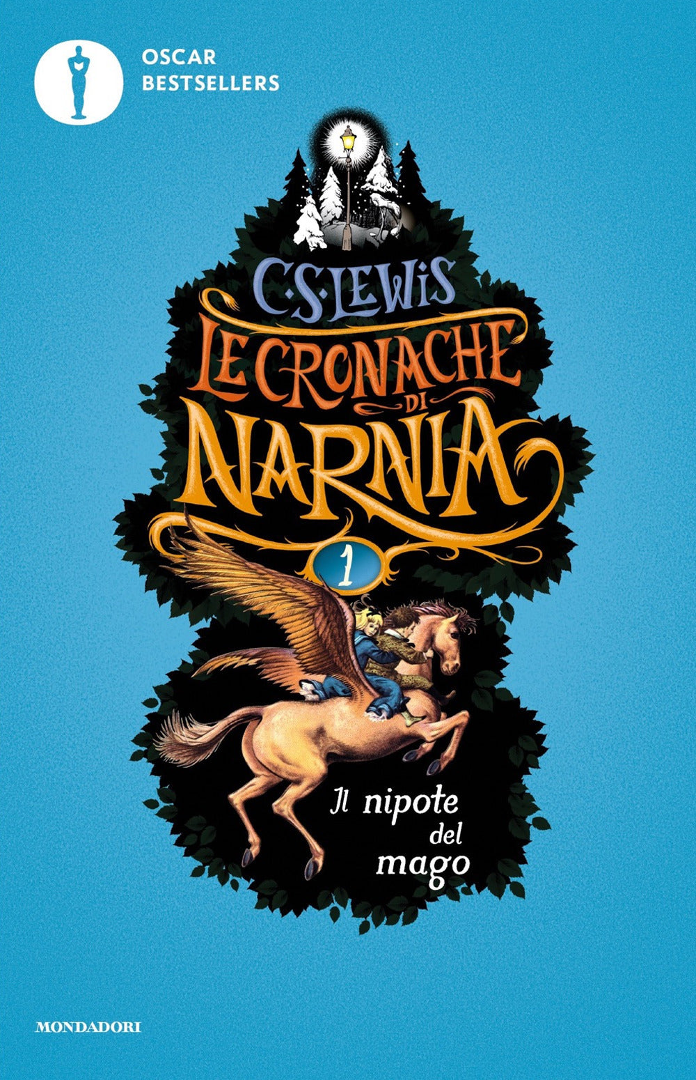 Il nipote del mago. Le cronache di Narnia. Vol. 1.