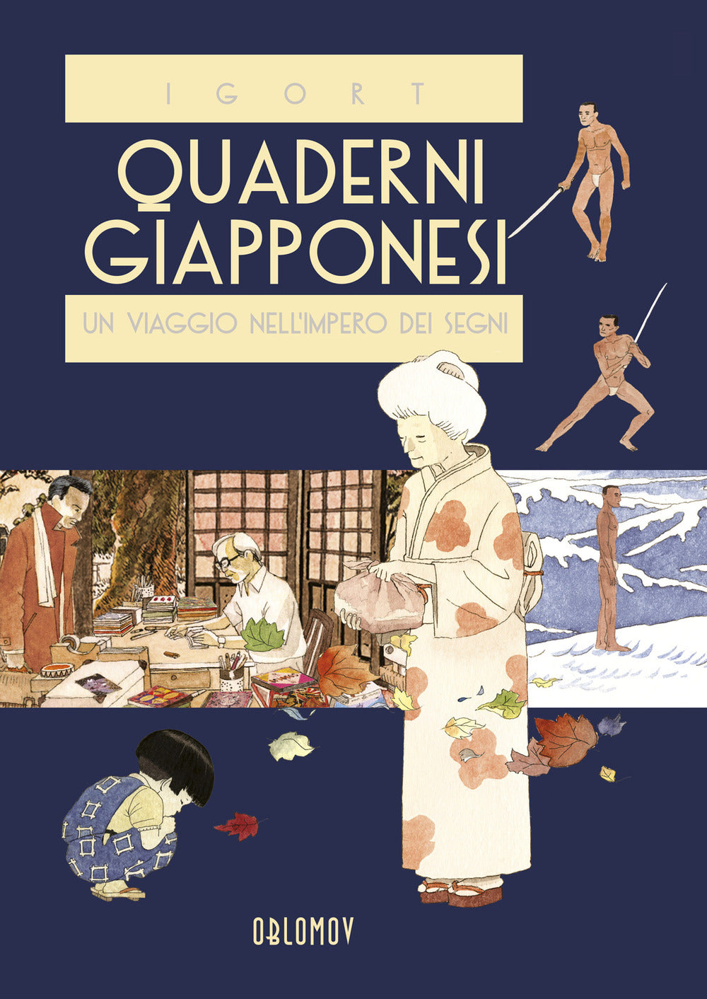Quaderni giapponesi. Vol. 1: Un viaggio nell'impero dei segni.