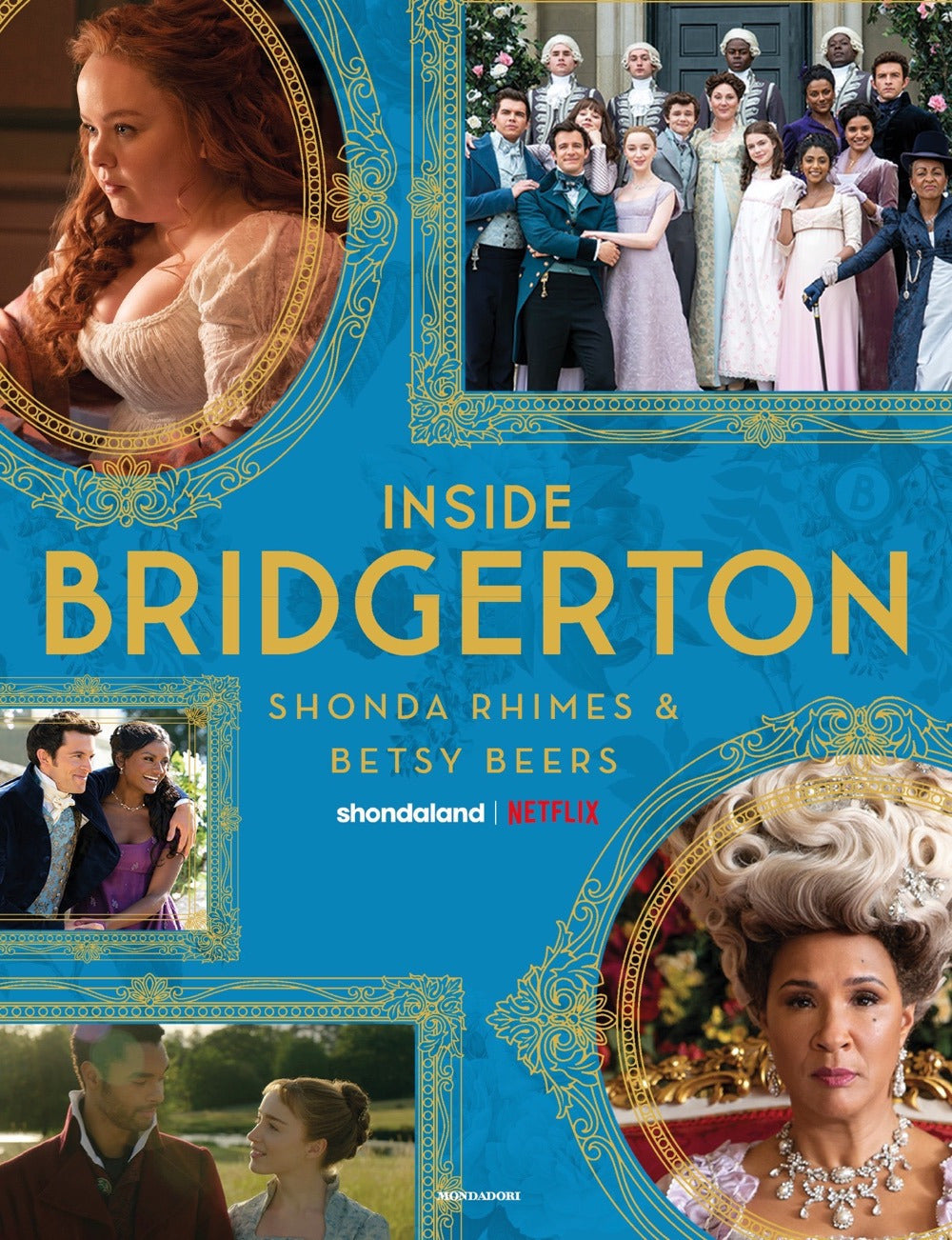 Inside Bridgerton. Ediz. italiana.: libro di Shonda Rhimes