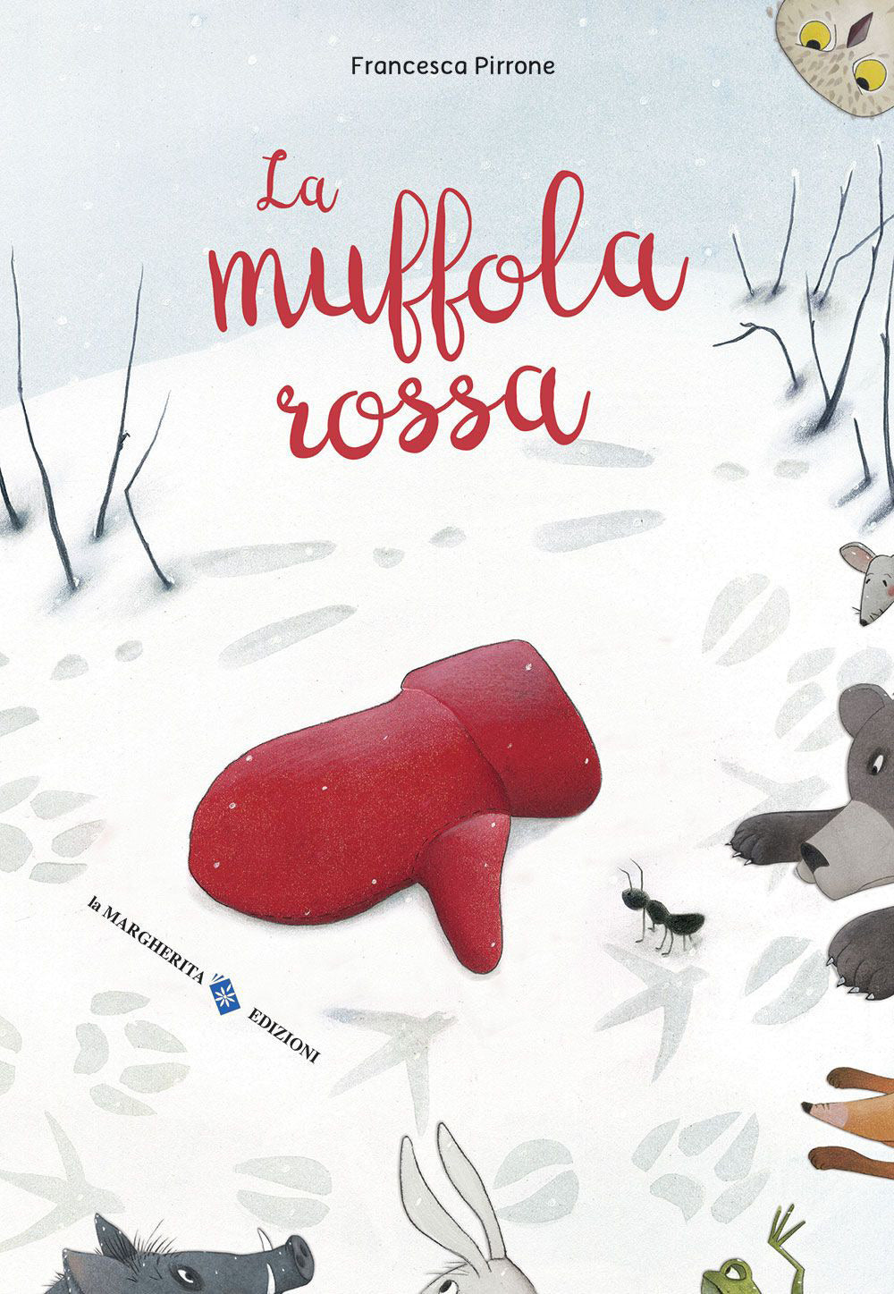 La muffola rossa. Ediz. a colori.