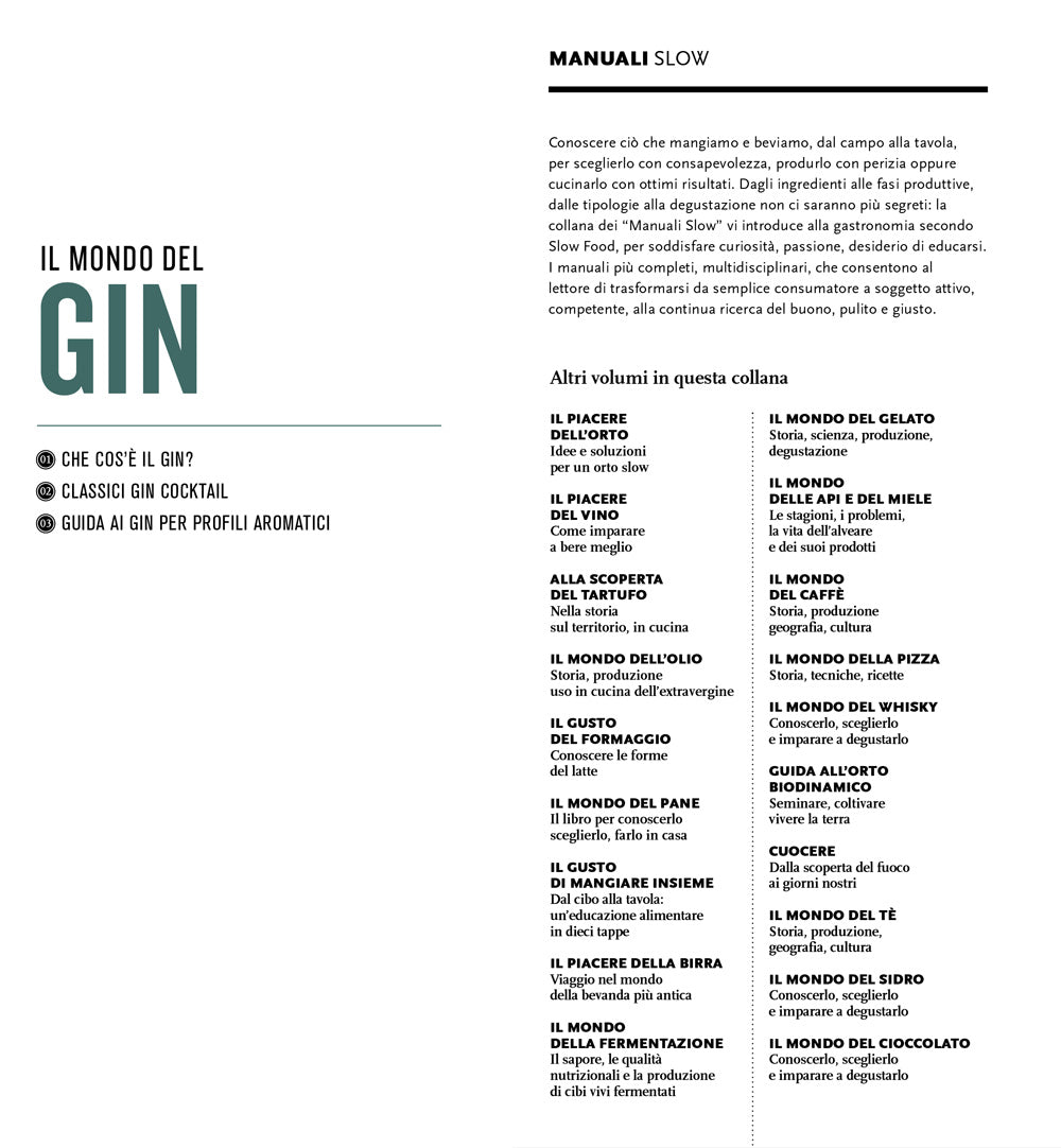 Il mondo del gin. Conoscerlo, sceglierlo e imparare a degustarlo
