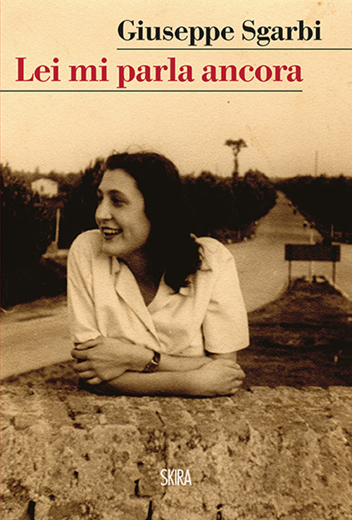 Lei mi parla ancora.