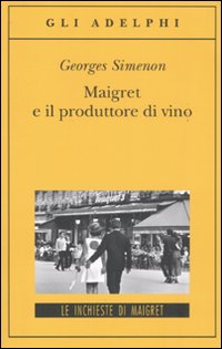 Maigret e il produttore di vino.