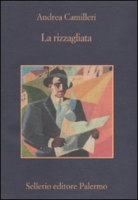 La rizzagliata.