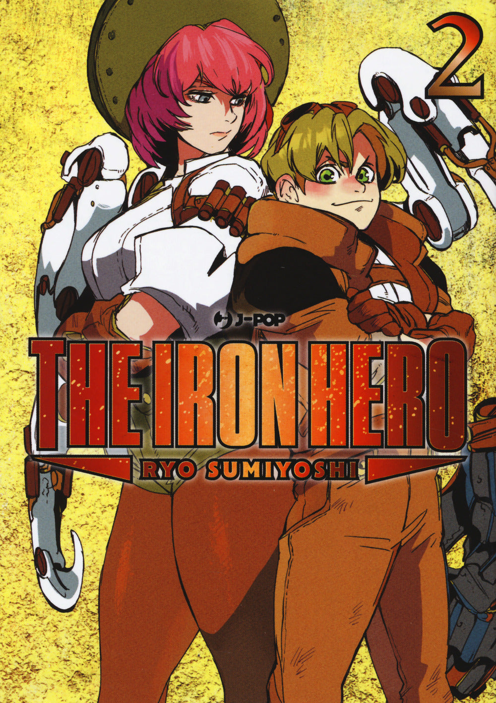 The iron hero. Vol. 2.