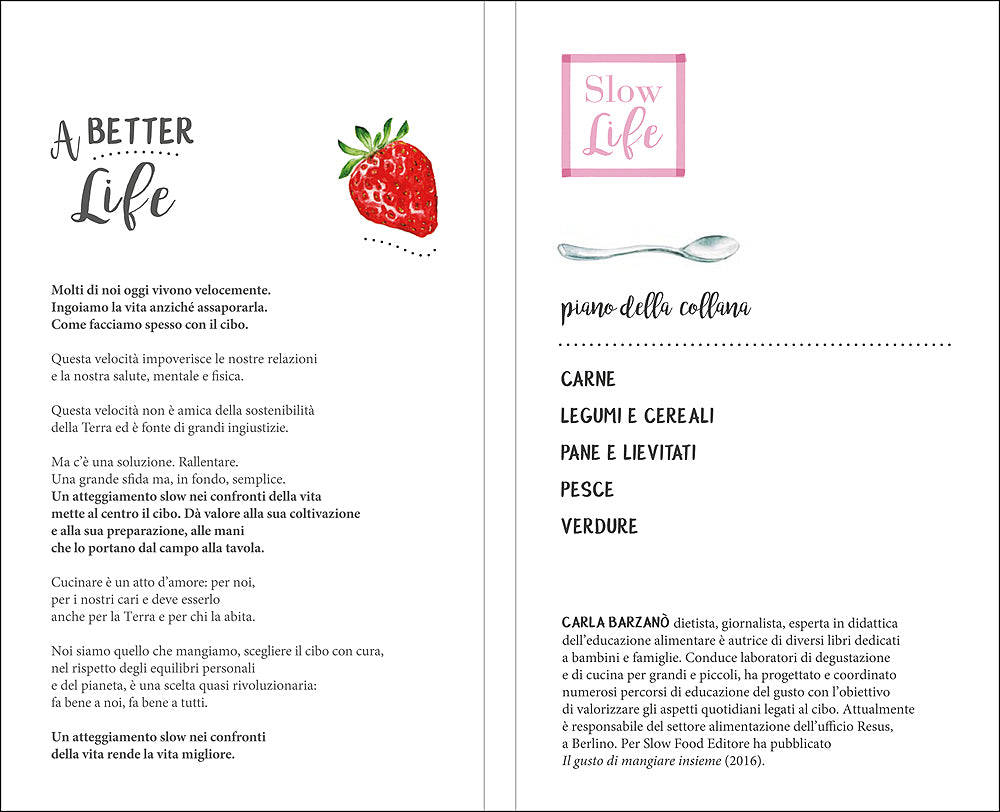 Naturalmente dolci. Perché ridurre gli zuccheri - 60 ricette