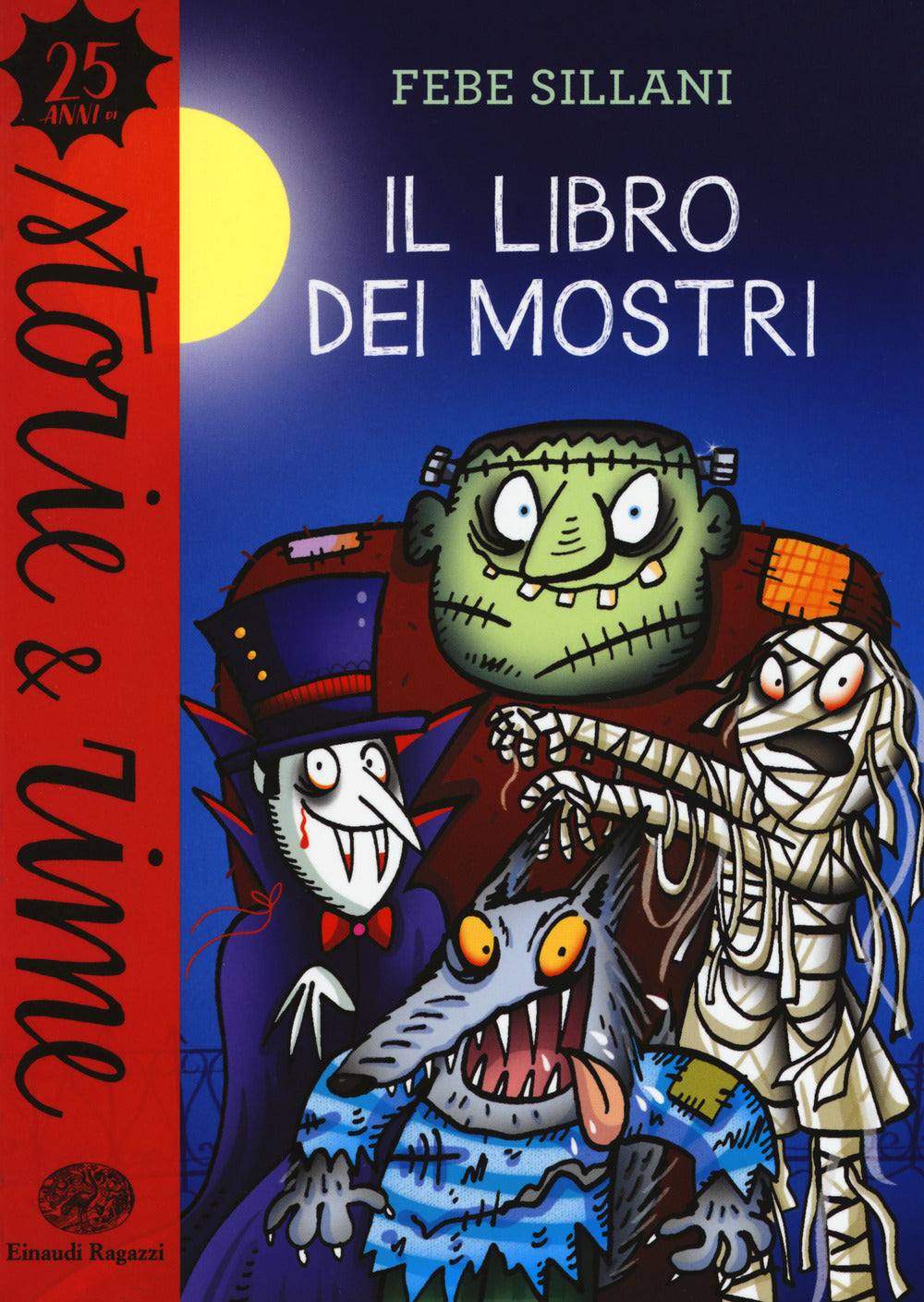 Il libro dei mostri. Ediz. a colori.