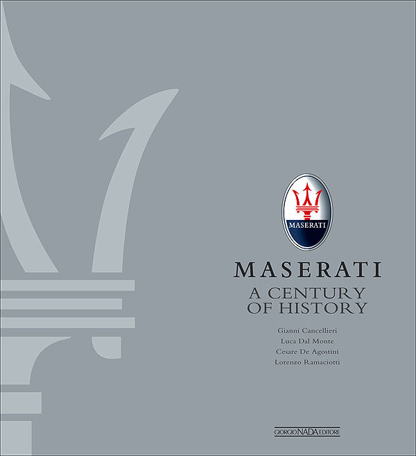 Maserati - A Century of History. The official book