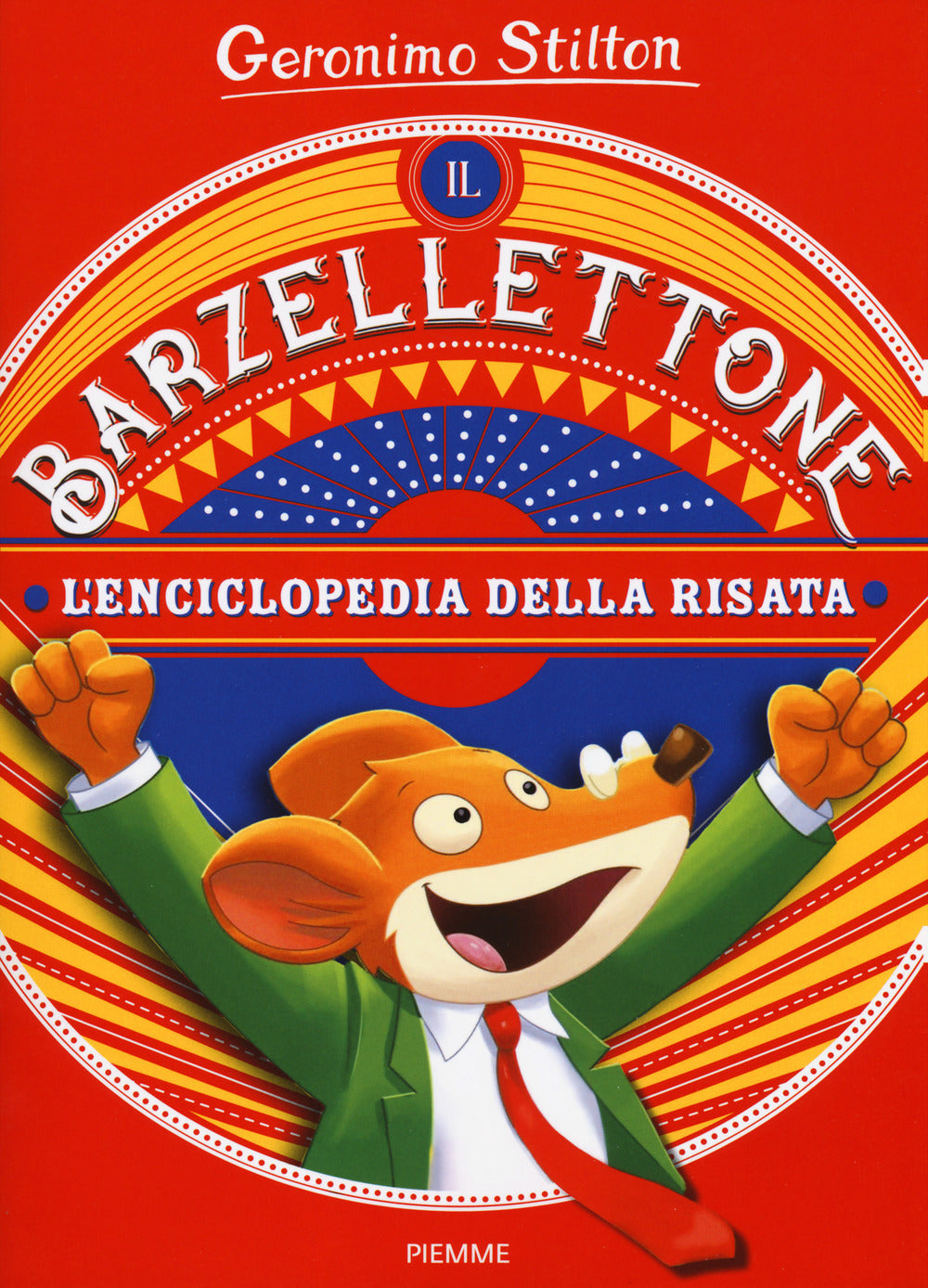 Il barzellettone. L'enciclopedia della risata.