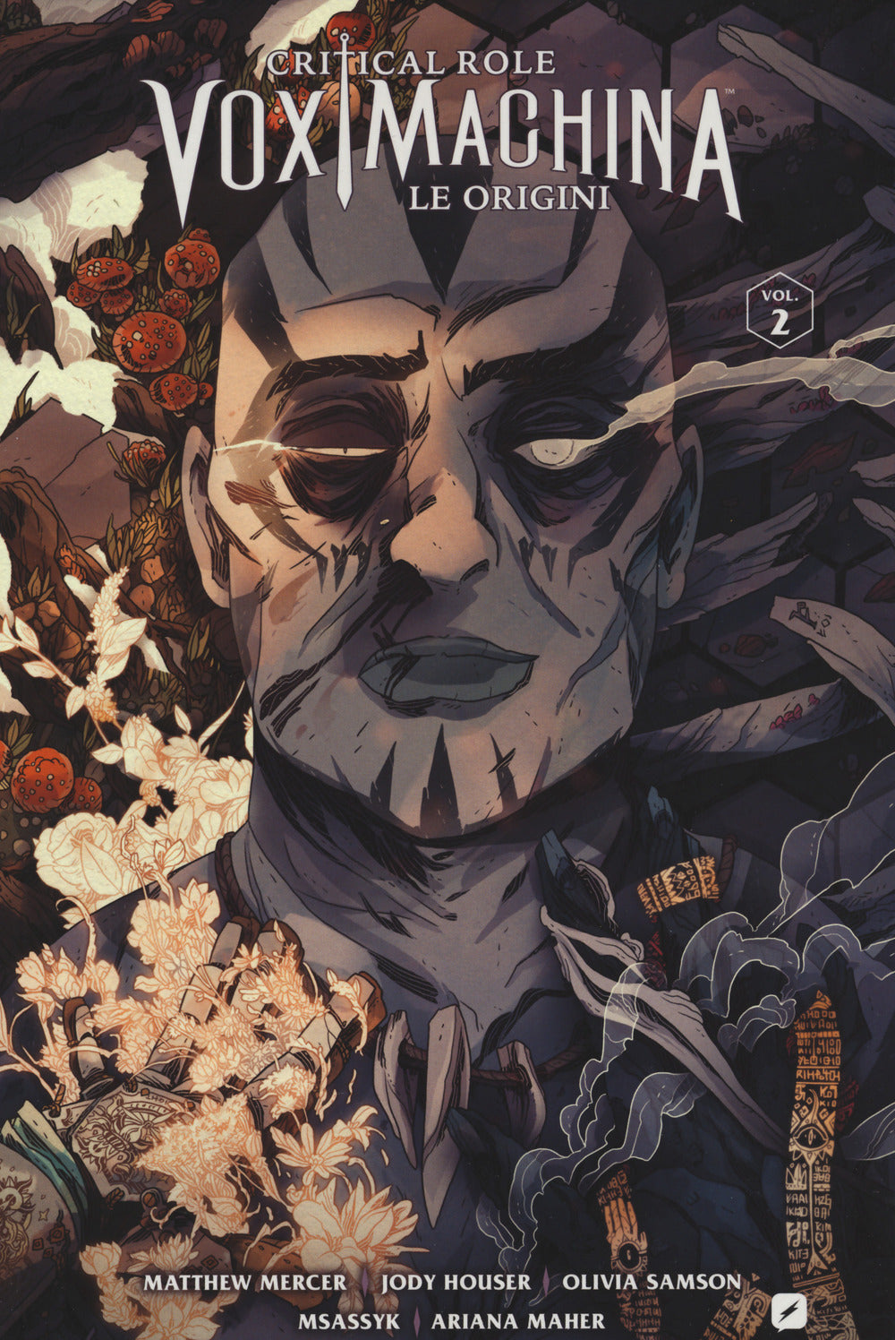 Le origini. Critical role. Vox machina. Vol. 2.