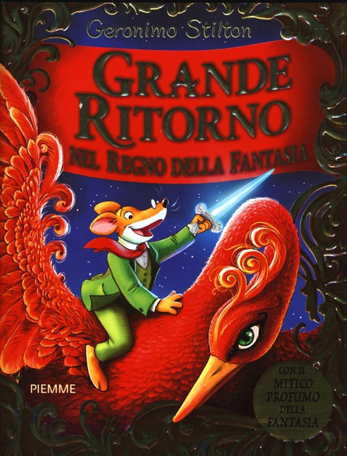 Grande ritorno nel Regno della Fantasia. Ediz. illustrata.