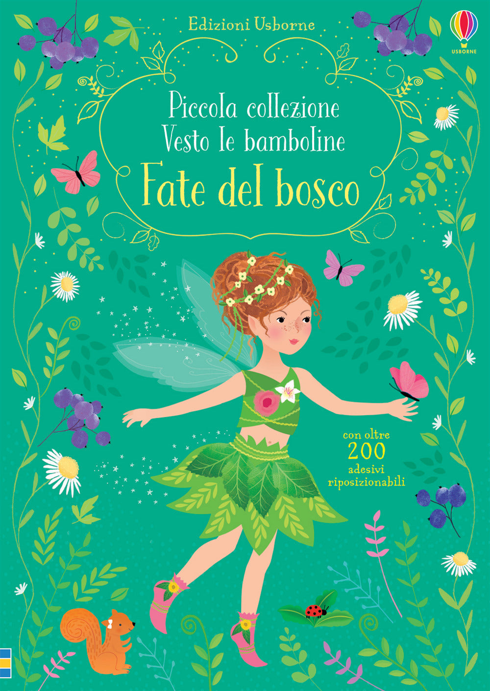 Fate del bosco. Piccola collezione Vesto le bamboline. Ediz. a colori.
