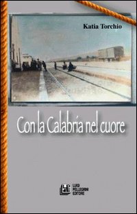 Con la Calabria nel cuore.