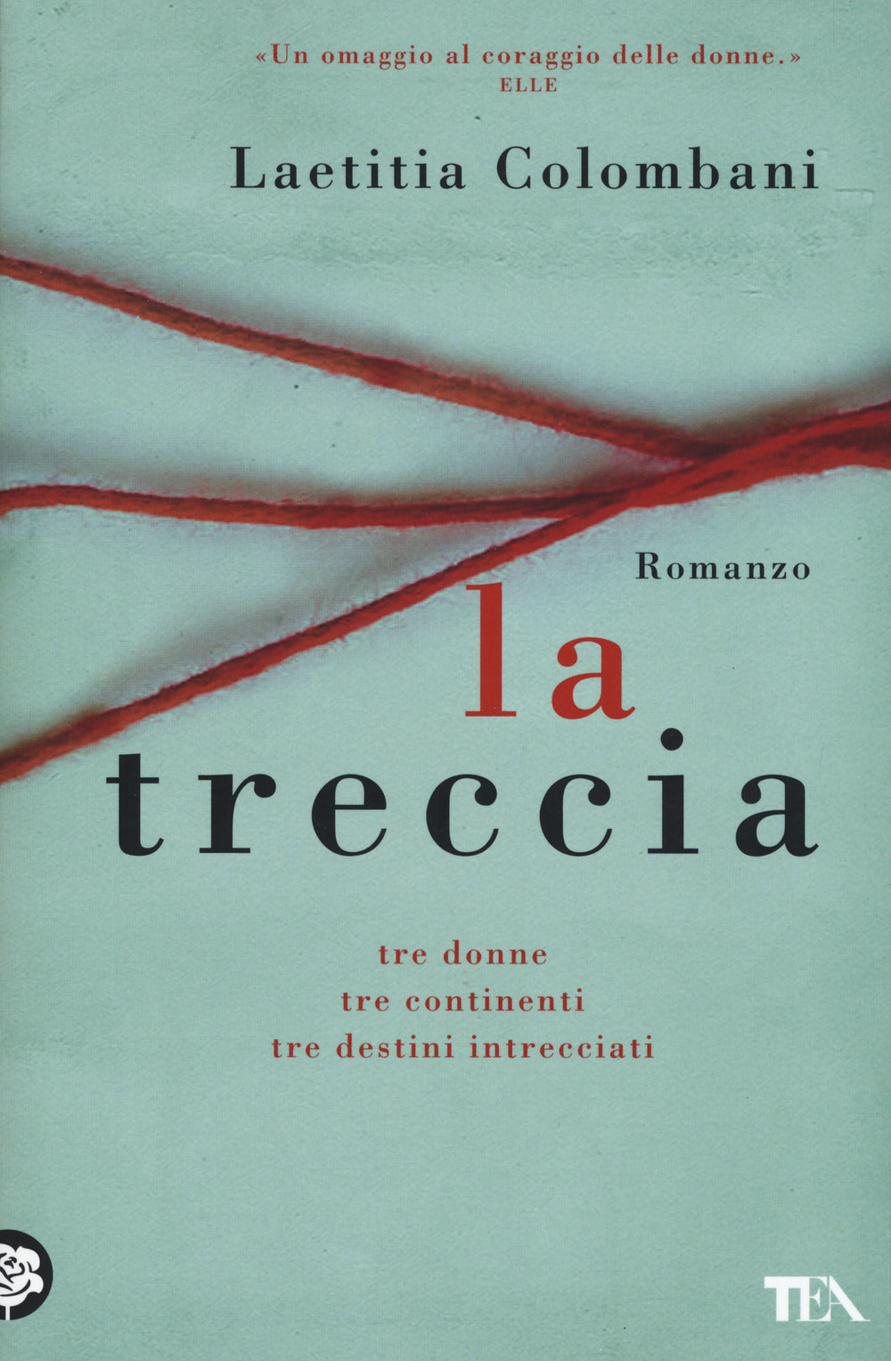 La treccia.