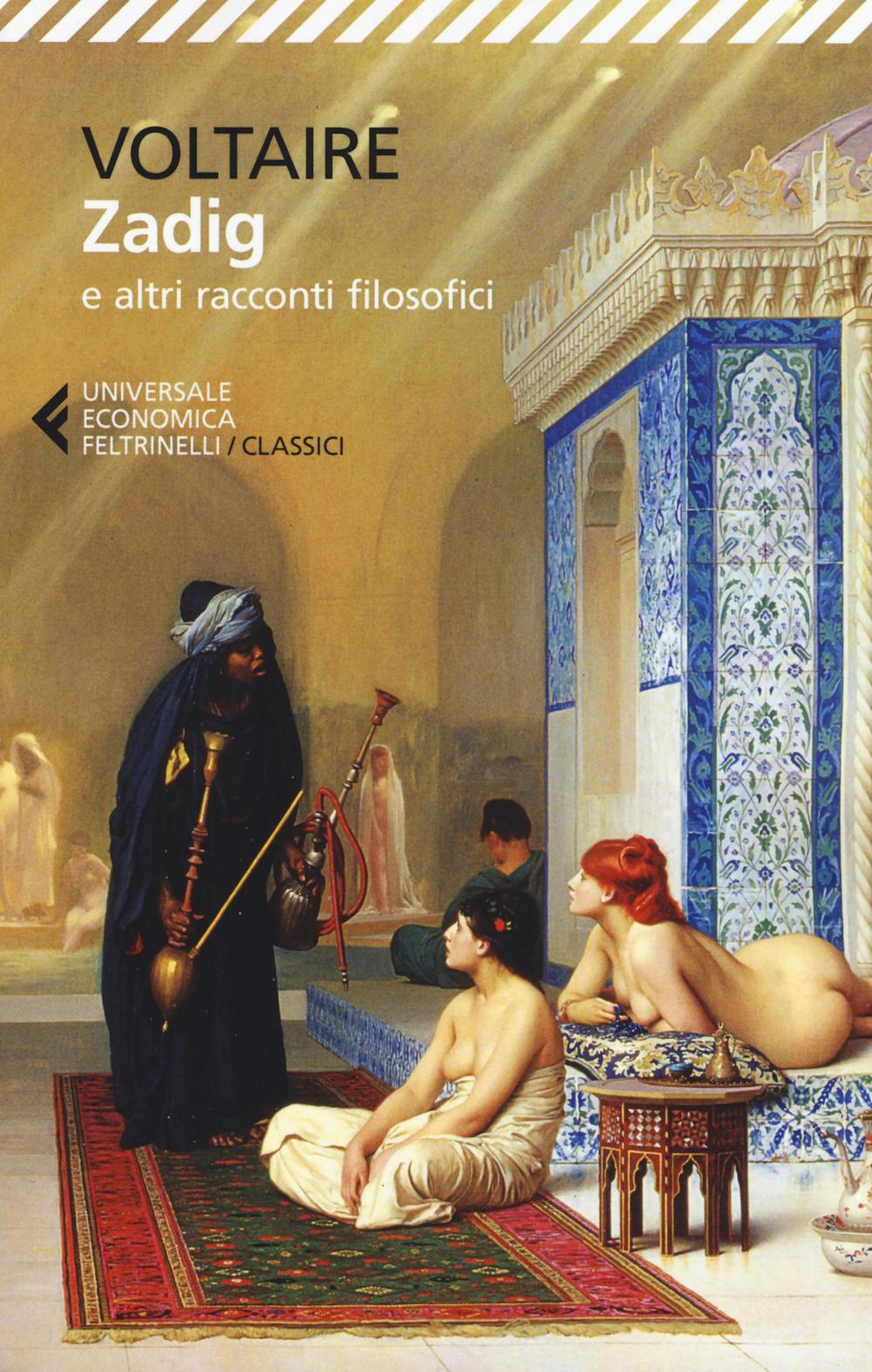 Zadig e altri racconti filosofici.