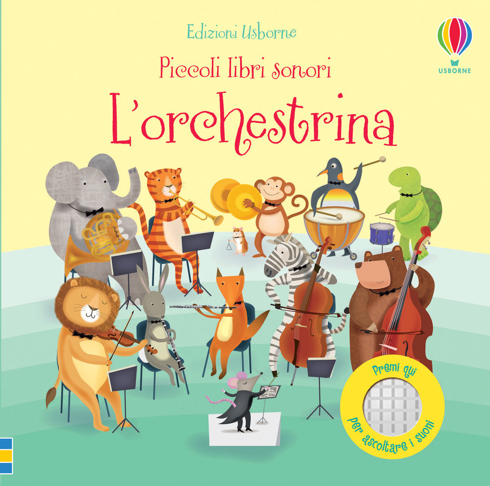 L'orchestrina. Ediz. a colori.