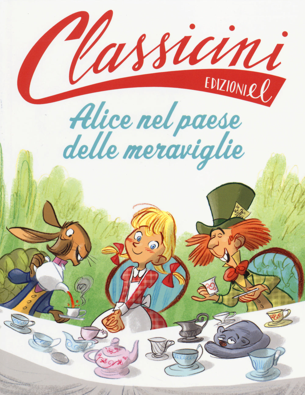 Alice nel paese delle meraviglie da Lewis Carroll. Classicini. Ediz. illustrata.
