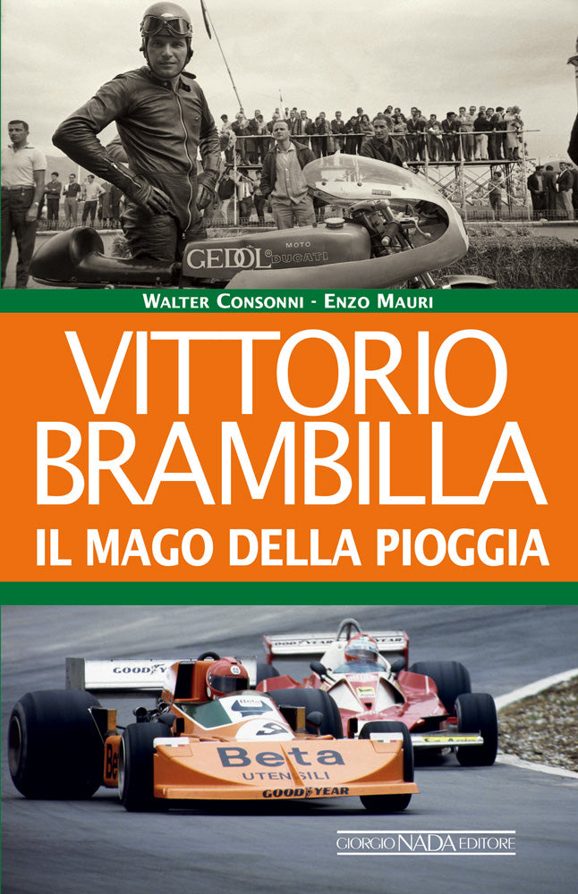 Vittorio Brambilla . Il mago della pioggia