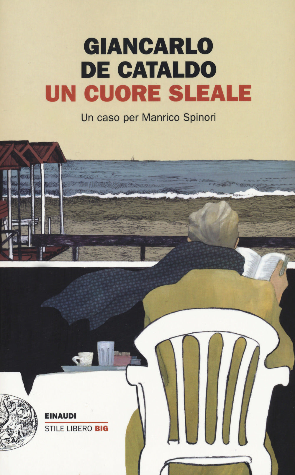 Un cuore sleale. Un caso per Manrico Spinori.