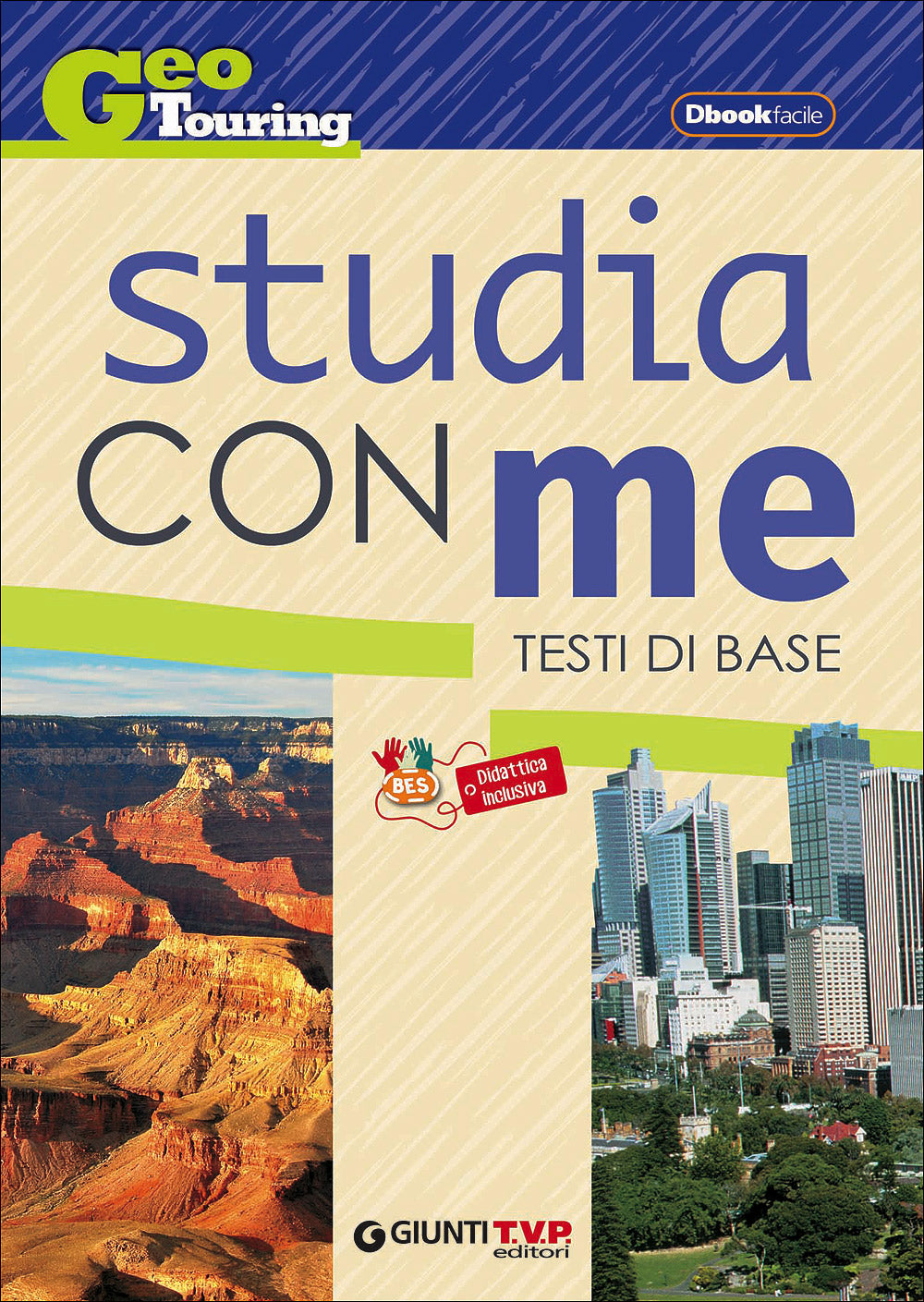 Geo Touring - Studia con me. Testi di base - Didattica inclusiva BES