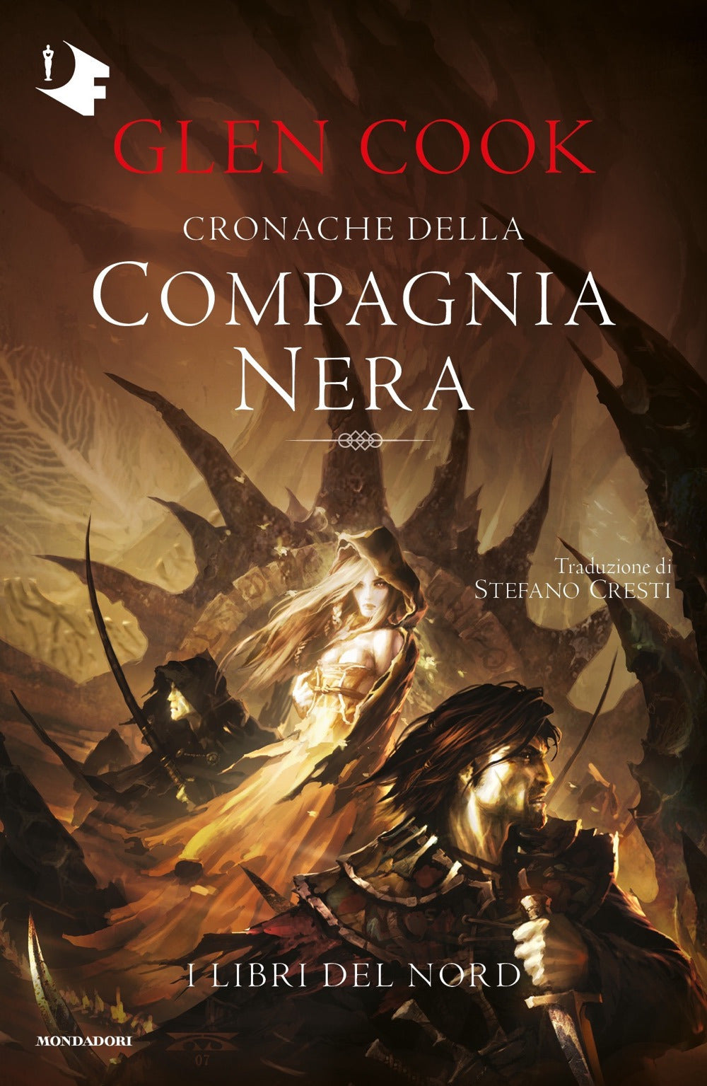 I libri del Nord. Cronache della Compagnia Nera.