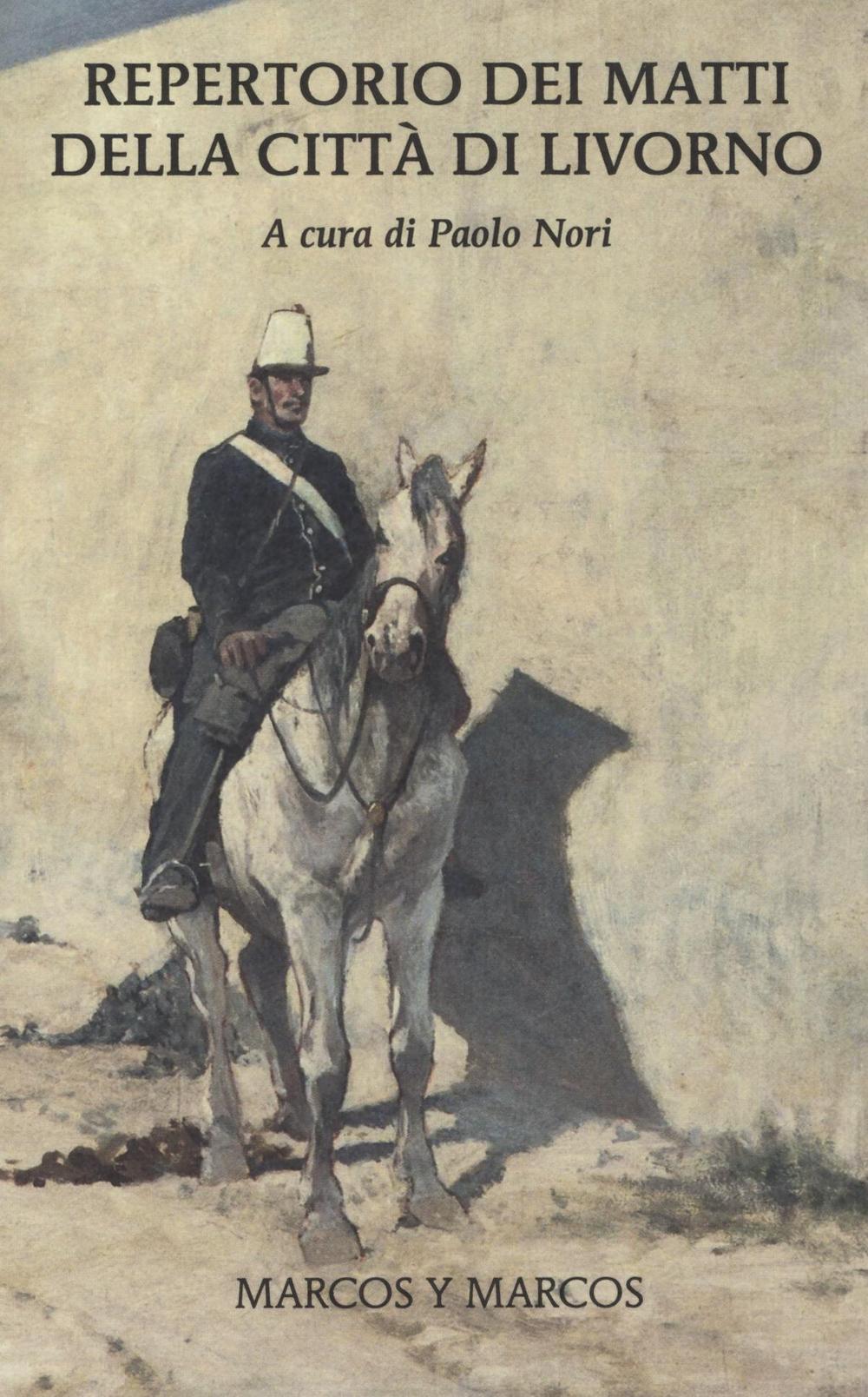 Repertorio dei matti della città di Livorno.