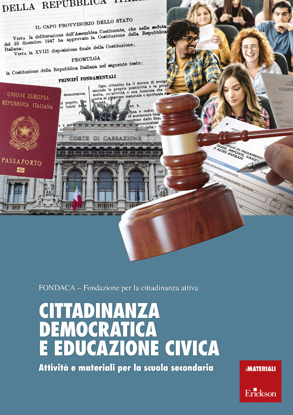 Cittadinanza democratica e educazione civica. Attività e materiali per la scuola secondaria.