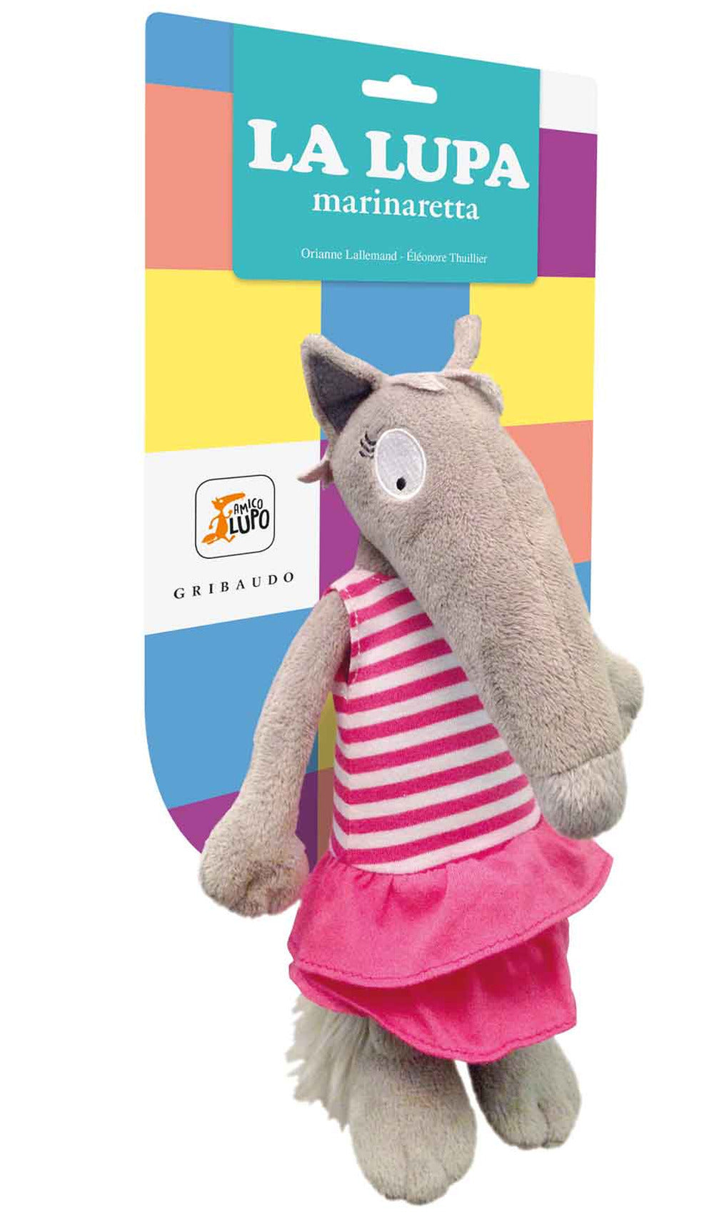 La lupa marinaretta. Amico lupo. Ediz. a colori. Con Giocattolo morbido.