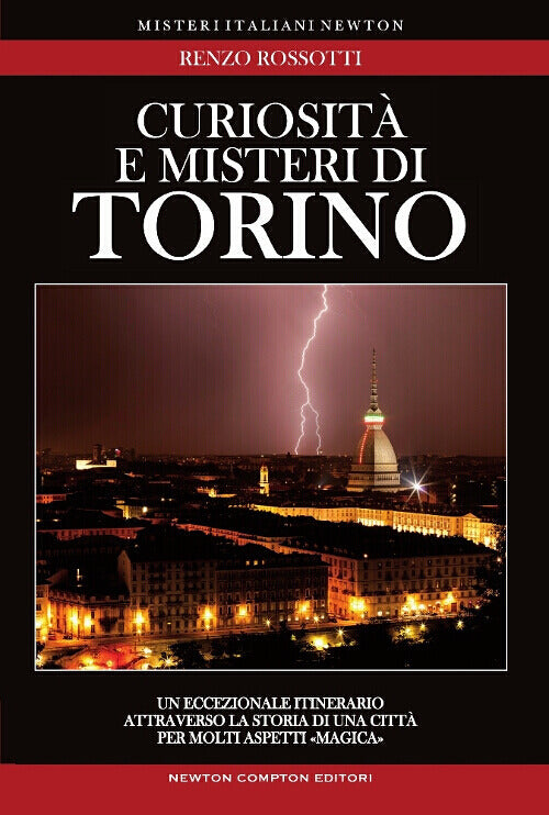 Curiosità e misteri di Torino.