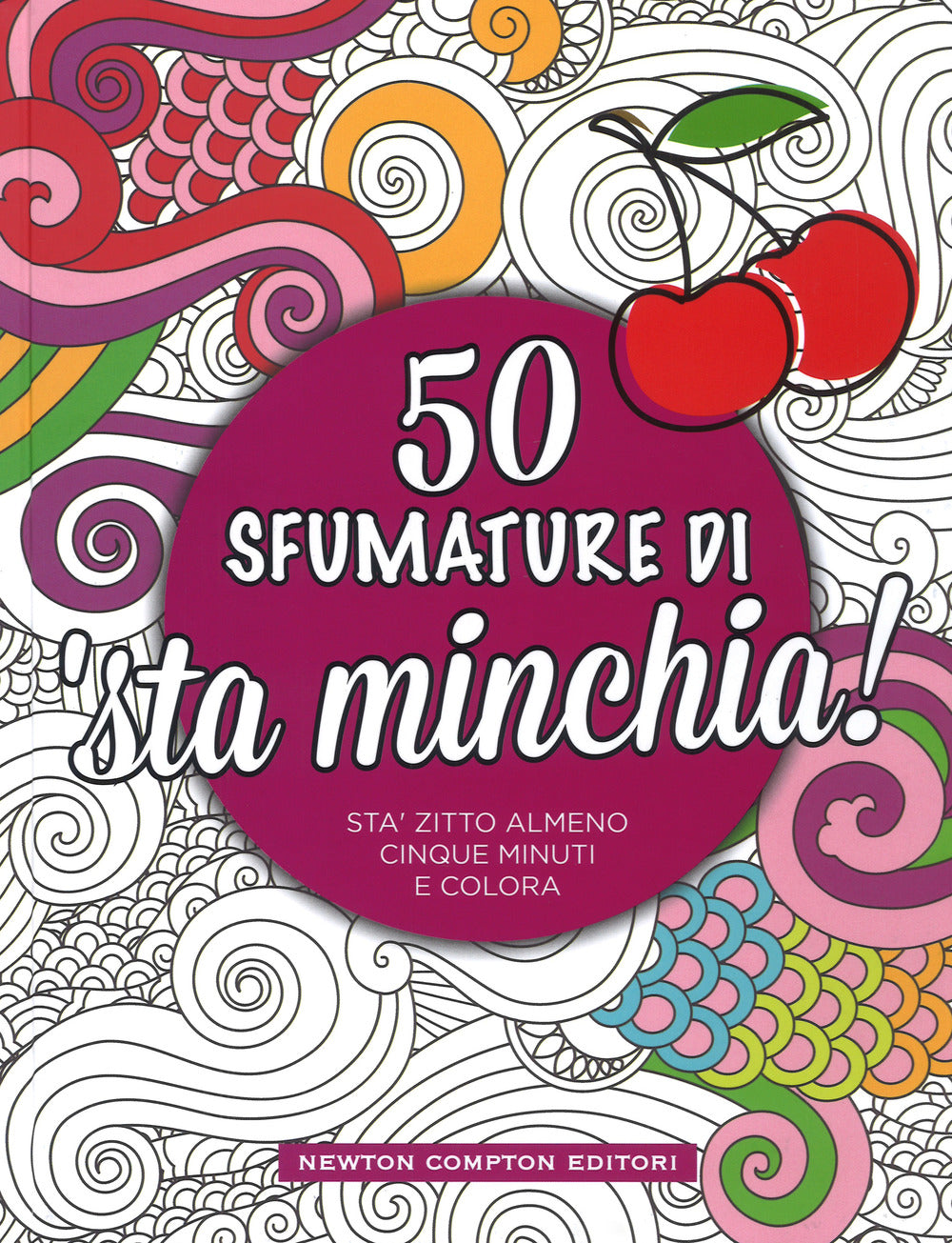 50 sfumature di 'sta minchia!.
