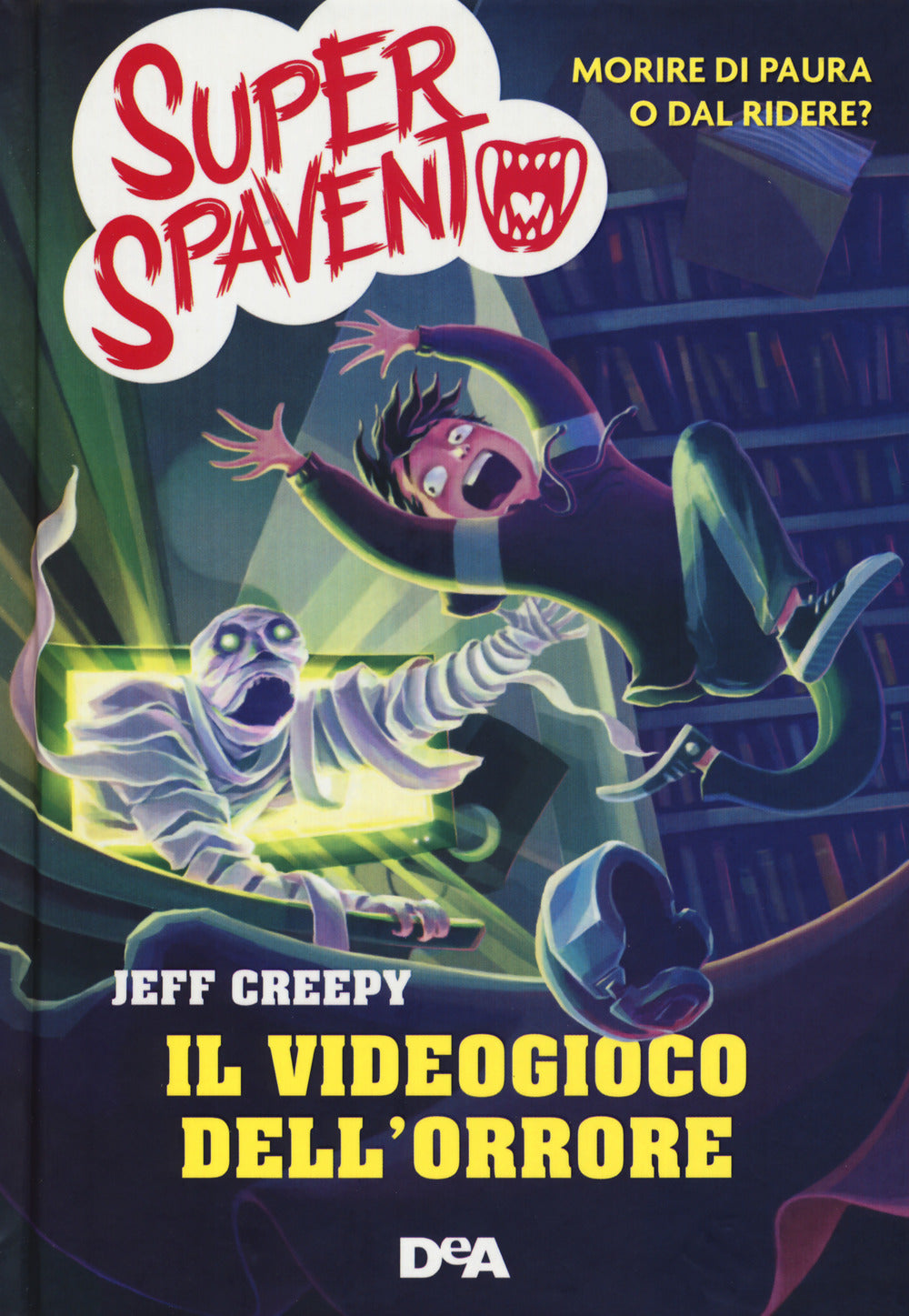 Il videogioco dell'orrore. Super spavento.