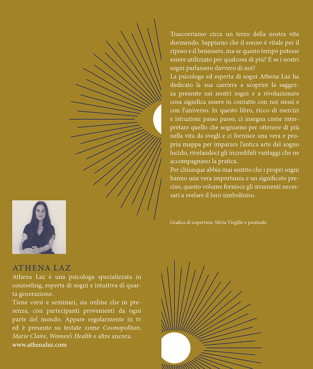 Sogni lucidi. Capirli e orientarli per conoscere se stessi