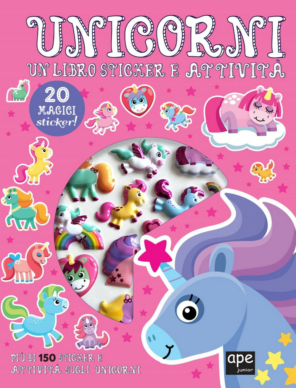 Unicorni. Sticker 3D. Ediz. a colori.