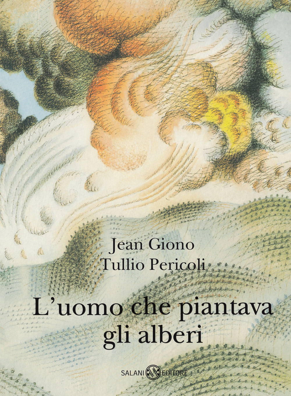 L'Uomo che Piantava gli Alberi — Libro di Jean Giono