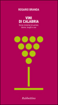 Vini di Calabria.