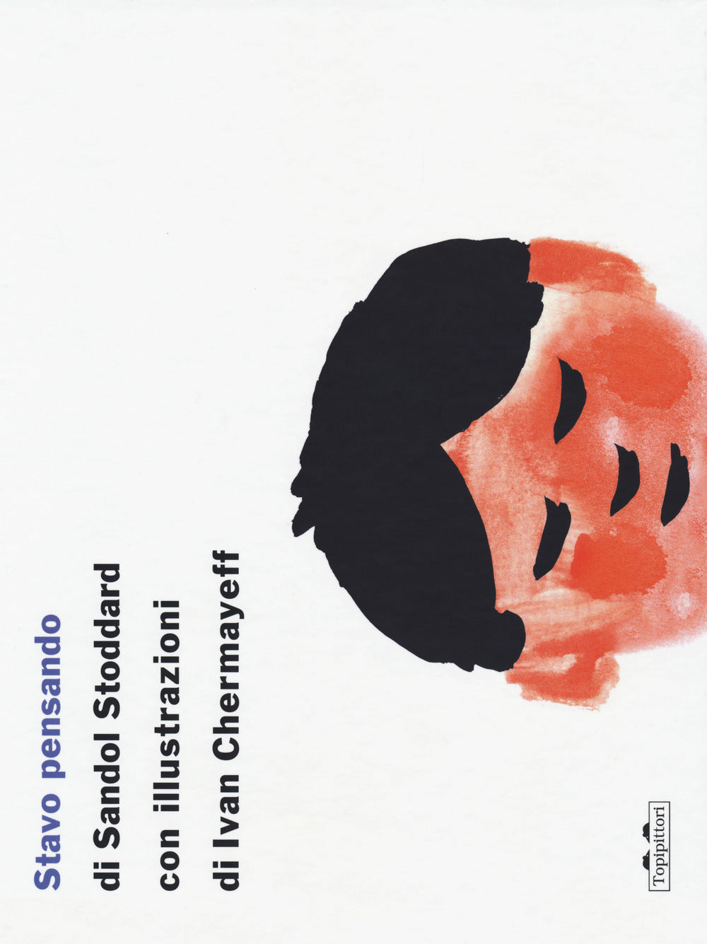 Stavo pensando. Ediz. a colori.