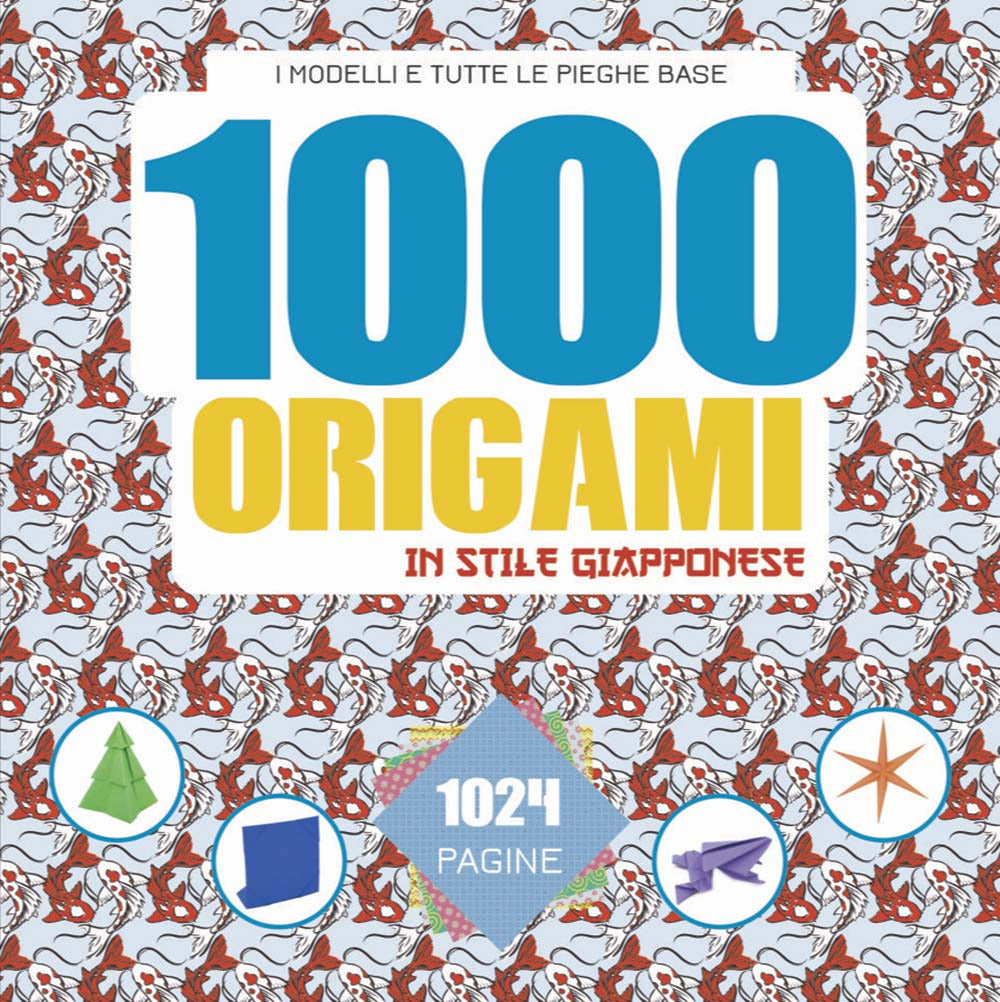 1000 origami in stile giapponese. Ediz. a colori.