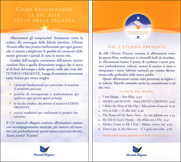 L'eterno presente + CD. Guida pratica per raggiungere le vette della felicità